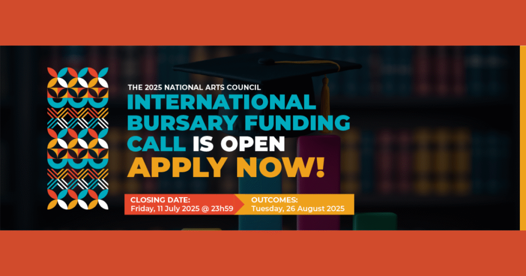 South Africa’s NAC Announces International Arts Bursaries for 2025